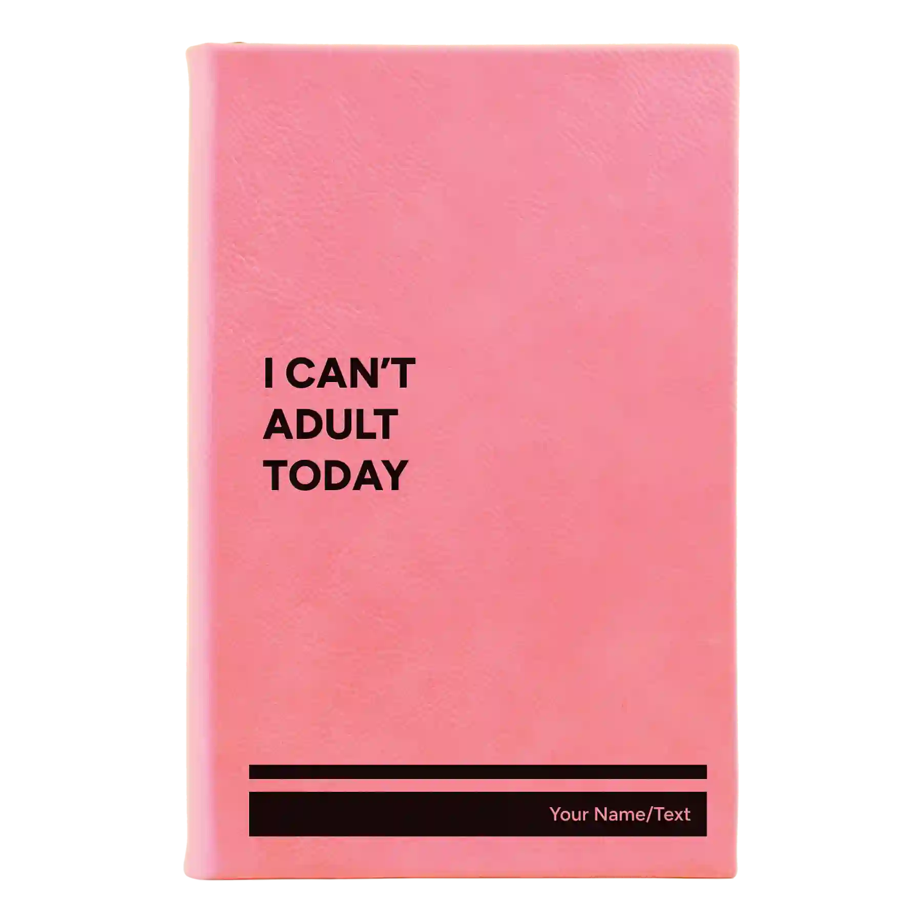 Small pink leatherette journal laser etched with 'Cant Adult' design