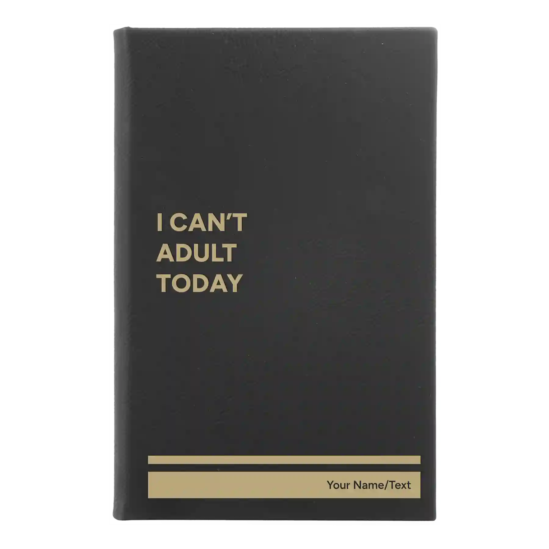 Small black/gold leatherette journal laser etched with 'Cant Adult' design