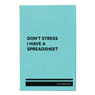 Small teal leatherette journal laser etched with 'I have a Spreadsheet' design