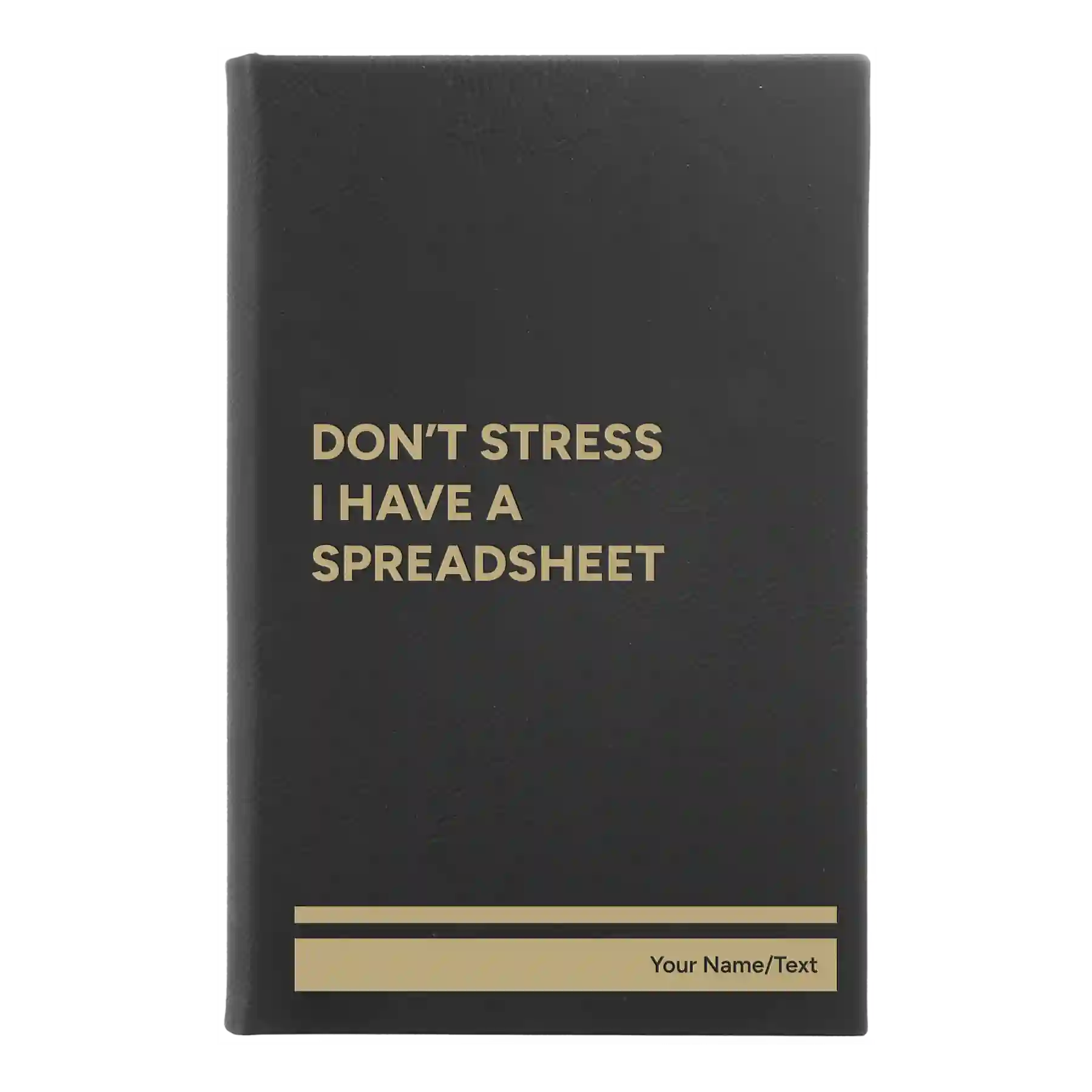 Small black/gold leatherette sketch book laser etched with 'I have a Spreadsheet' design