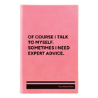 Small pink leatherette sketch book laser etched with 'Talk to Myself' design
