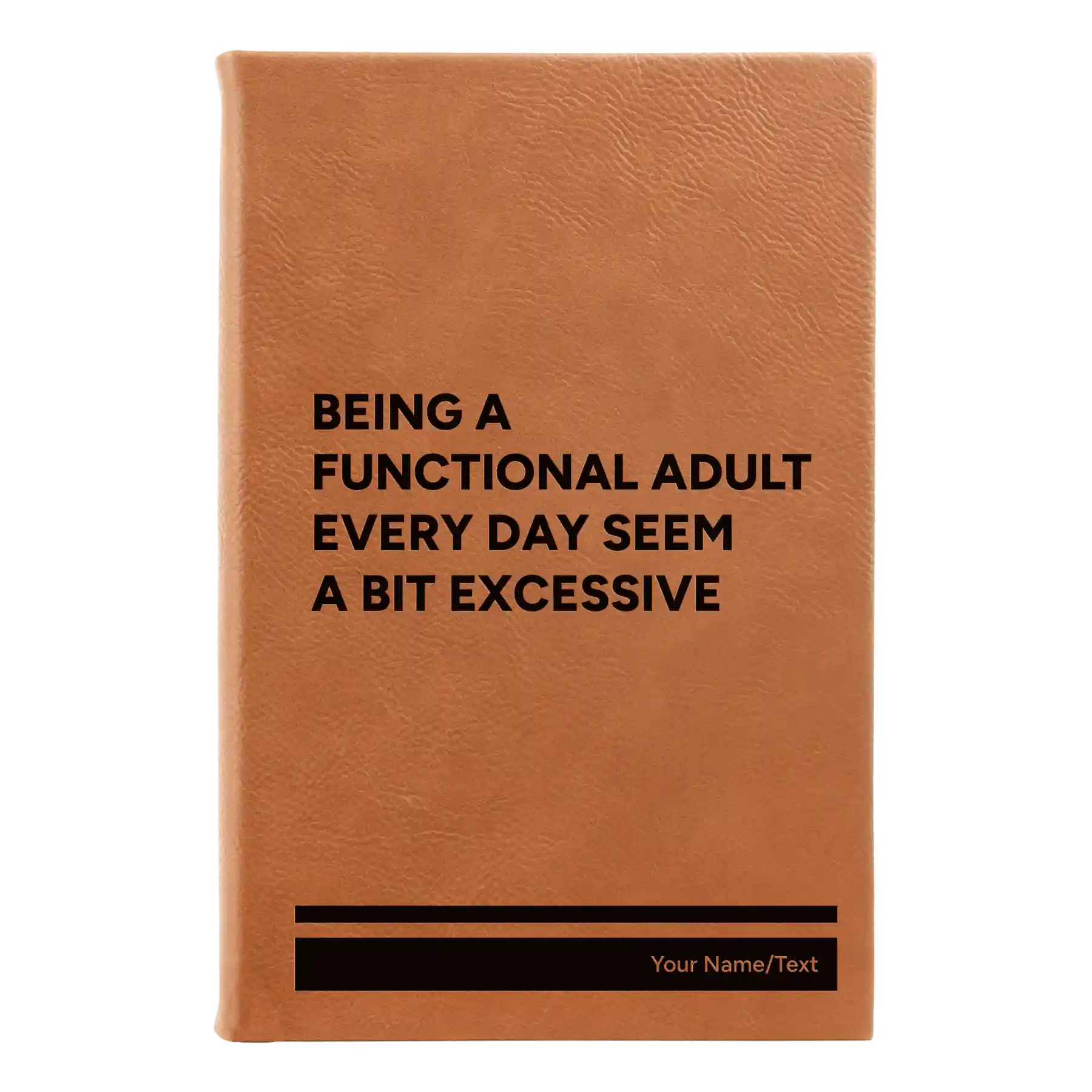Small rawhide leatherette sketch book laser etched with 'Functional Adult' design