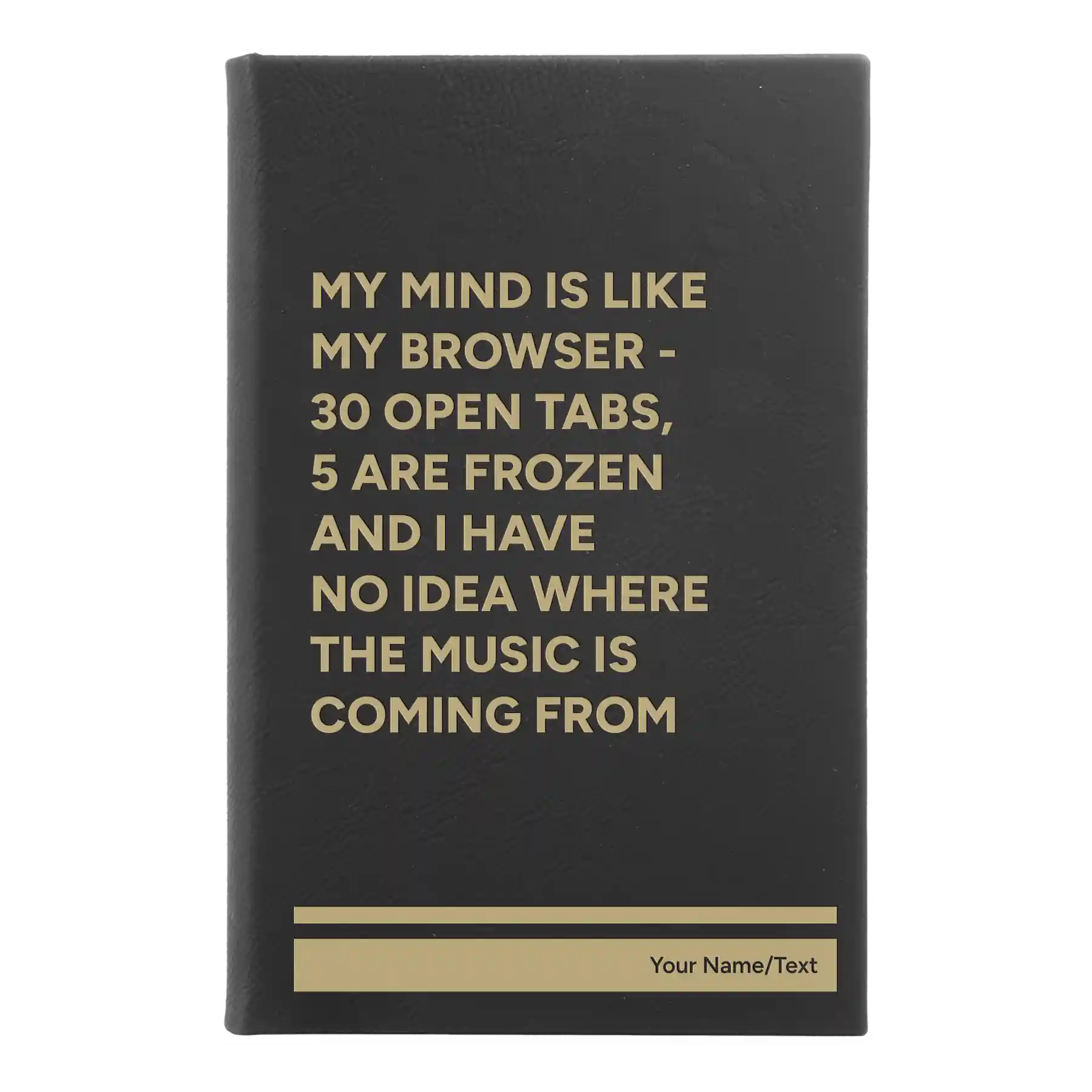 Small black/gold leatherette journal laser etched with 'My Browser' design