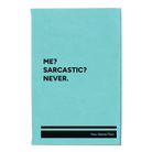 Small teal leatherette sketch book laser etched with 'Me Sarcastic Never' design