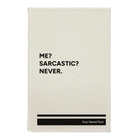 Small white leatherette sketch book laser etched with 'Me Sarcastic Never' design
