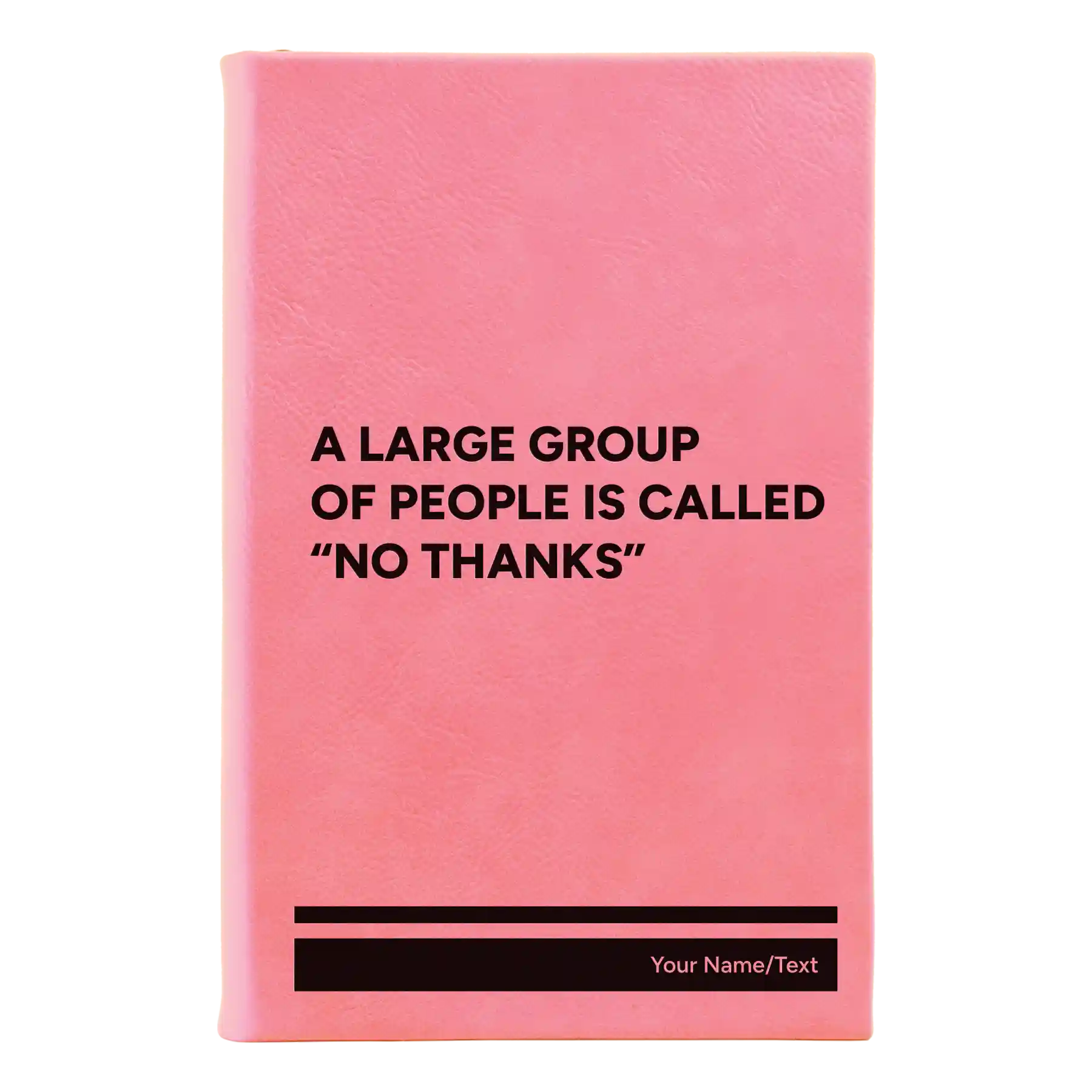 Small pink leatherette sketch book laser etched with 'No Thanks' design