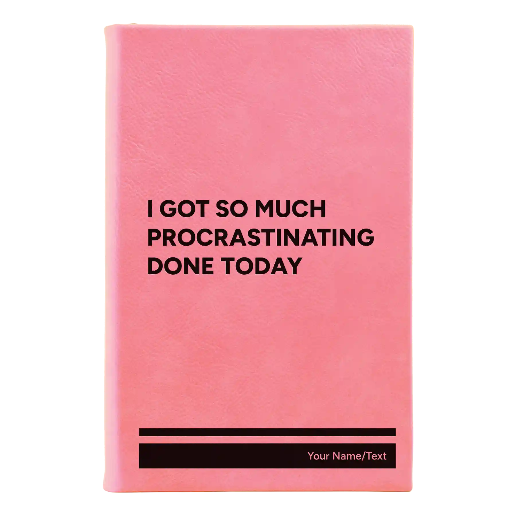 Small pink leatherette sketch book laser etched with 'Procrastinating' design