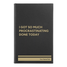 Small black/gold leatherette sketch book laser etched with 'Procrastinating' design