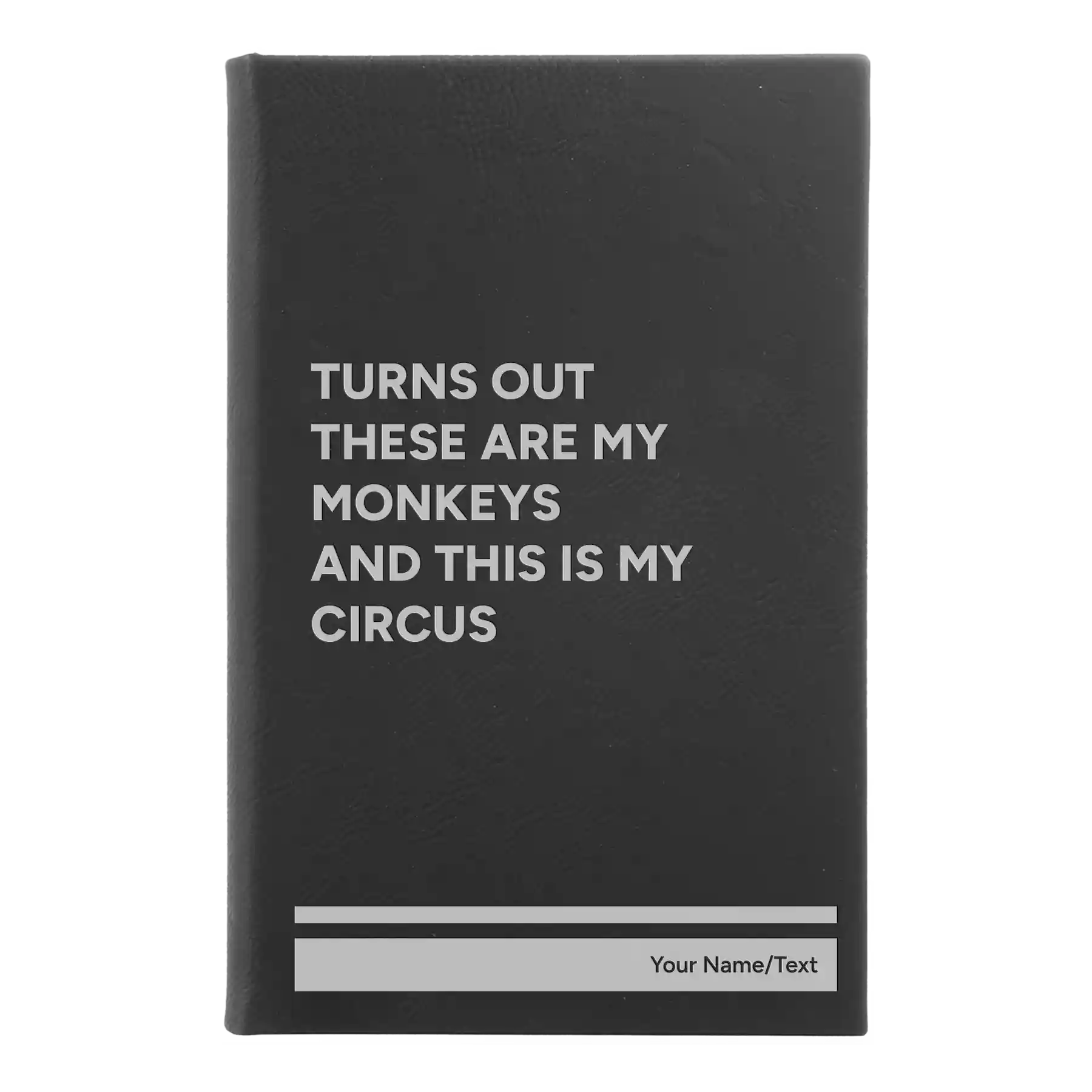 Small black/silver leatherette journal laser etched with 'My Circus' design