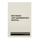 Small white leatherette journal laser etched with 'Not Bossy Just Aggressively Helpful' design