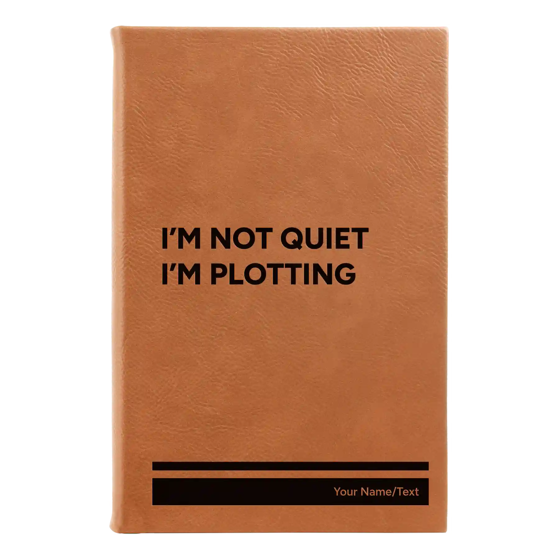 Small rawhide leatherette sketch book laser etched with 'Not Quiet' design