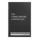 Small black/silver leatherette journal laser etched with 'Told You So' design