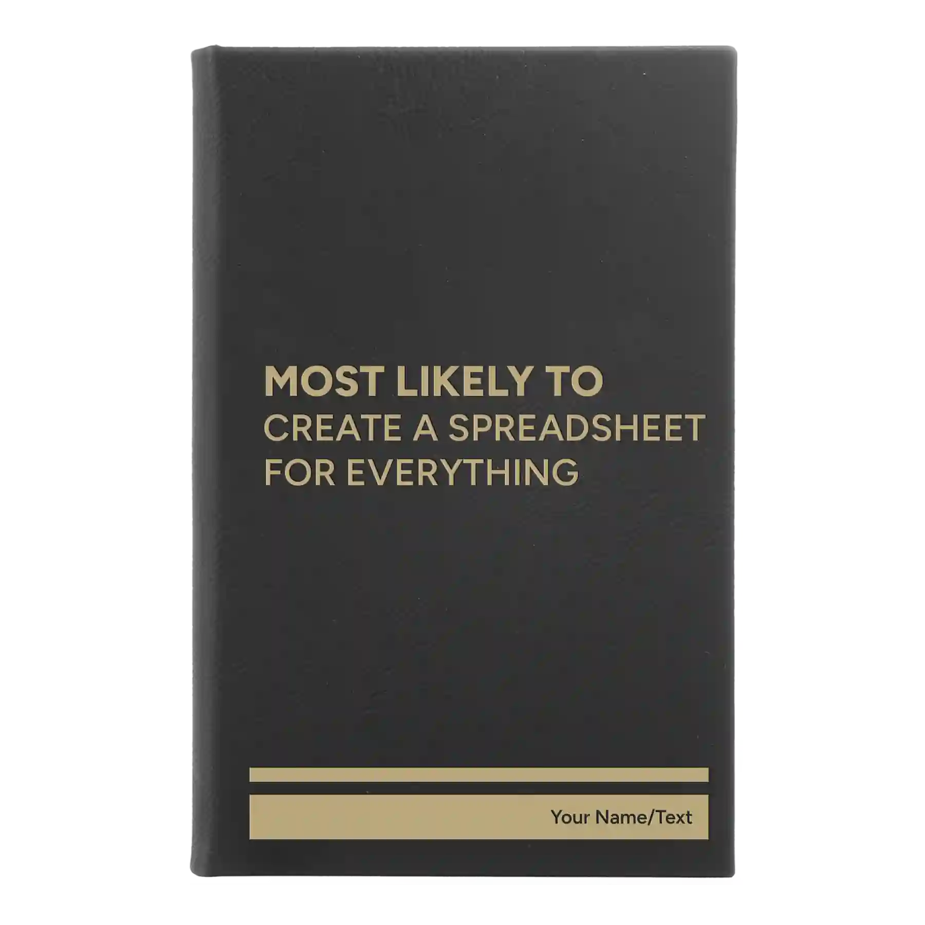 Small black/gold leatherette journal laser etched with 'Create a Spreadsheet' design