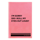 Small pink leatherette journal laser etched with 'Roll My Eyes' design