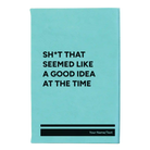 Small teal leatherette journal laser etched with 'Seemed Like a Good Idea' design