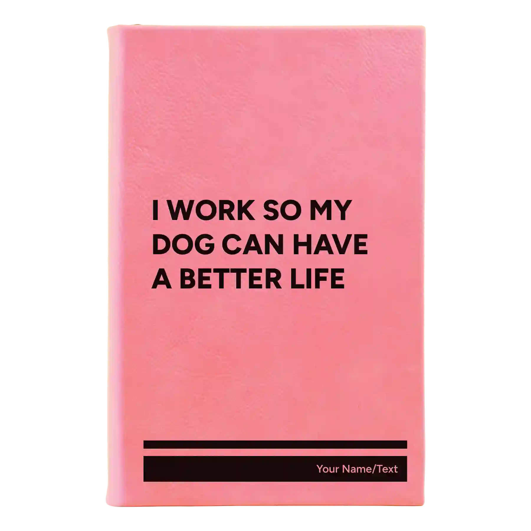 Small pink leatherette journal laser etched with 'My Dog' design