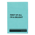 Small teal leatherette sketch book laser etched with 'Im a Delight' design