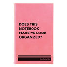 Small pink leatherette journal laser etched with 'Look Organized' design