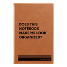 Small rawhide leatherette sketch book laser etched with 'Look Organized' design