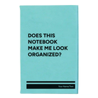 Small teal leatherette journal laser etched with 'Look Organized' design