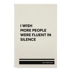 Small white leatherette sketch book laser etched with 'Fluent in Silence' design