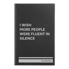 Small black/silver leatherette sketch book laser etched with 'Fluent in Silence' design