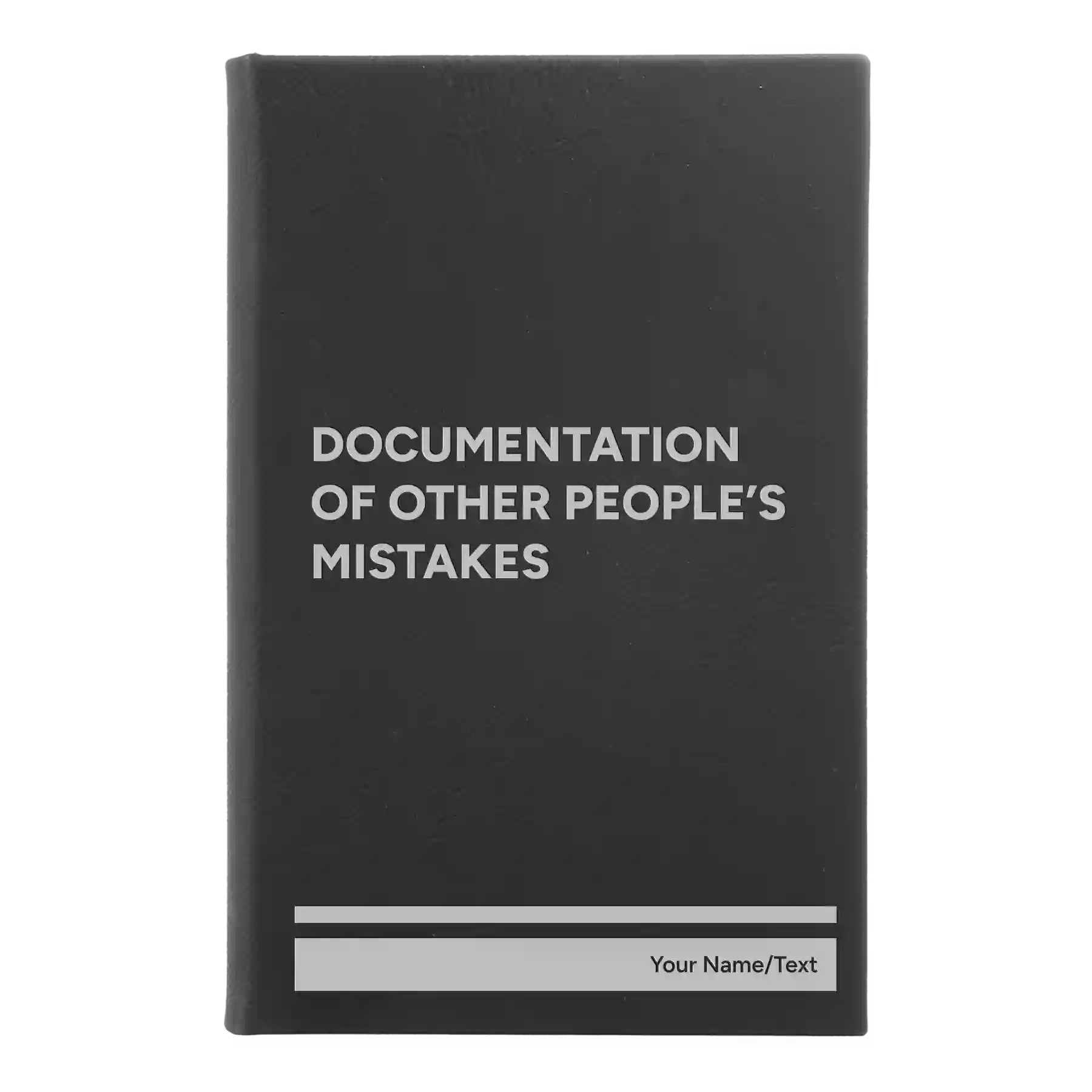 Small black/silver leatherette journal laser etched with 'Other Peoples Mistakes' design