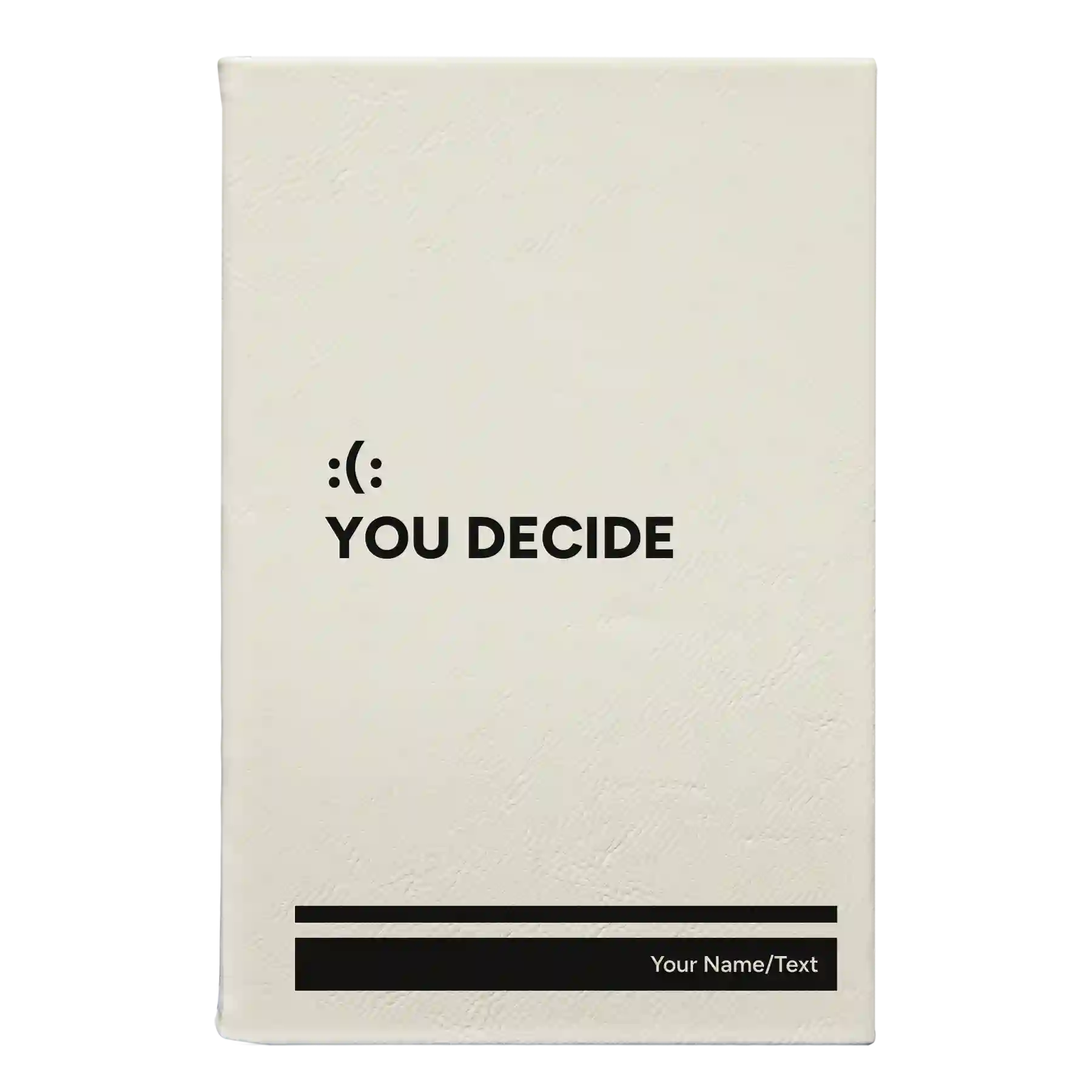 Small white leatherette journal laser etched with 'You Decide' design