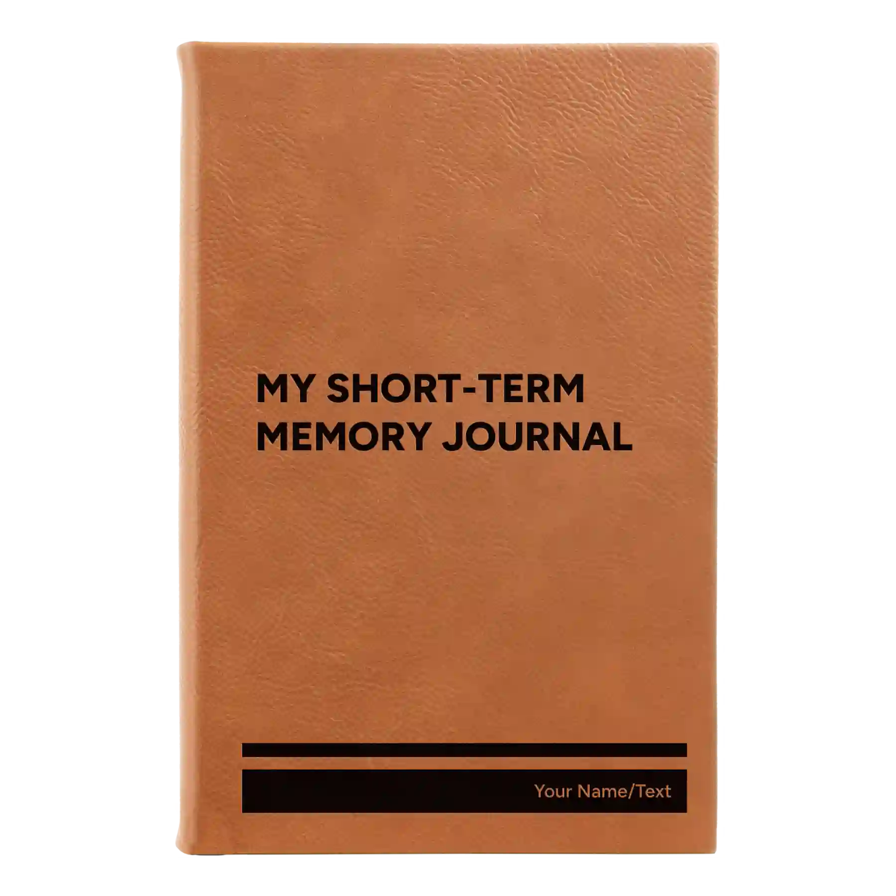 Small rawhide leatherette journal laser etched with 'My Short-Term Memory Journal' design