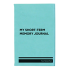 Small teal leatherette journal laser etched with 'My Short-Term Memory Journal' design
