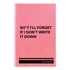 Small pink leatherette journal laser etched with 'Sht Ill Forget' design