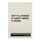 Small white leatherette sketch book laser etched with 'Sht Ill Forget' design