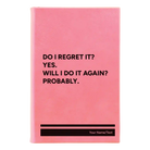 Small pink leatherette sketch book laser etched with 'Regret It' design