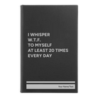 Small black/silver leatherette journal laser etched with 'Whisper WTF' design