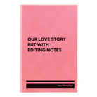 Small pink leatherette sketch book laser etched with 'Our Love Story' design