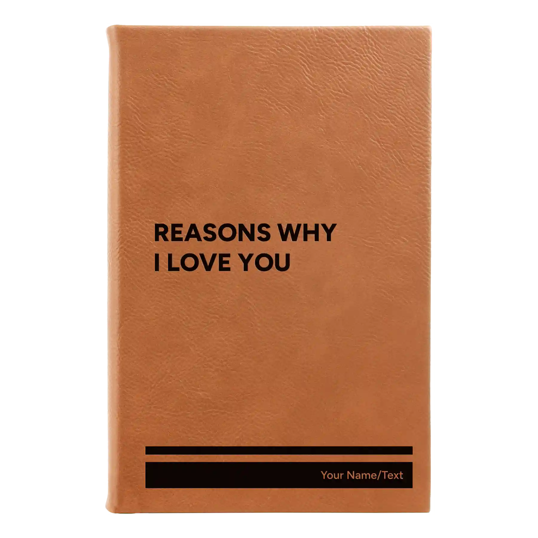 Small rawhide leatherette sketch book laser etched with 'Reasons Why I Love You' design