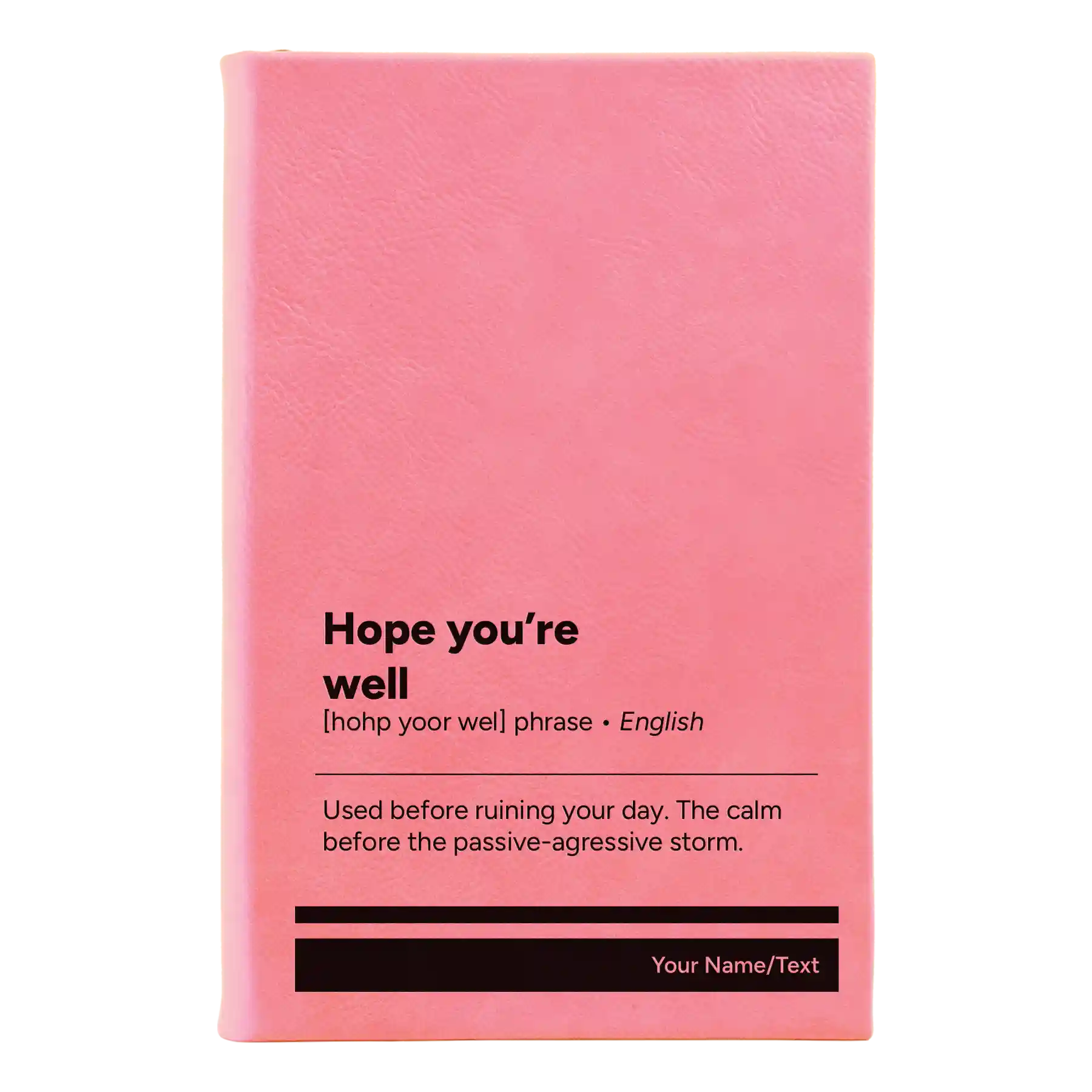 Small pink leatherette sketch book laser etched with 'Hope You're Well' design