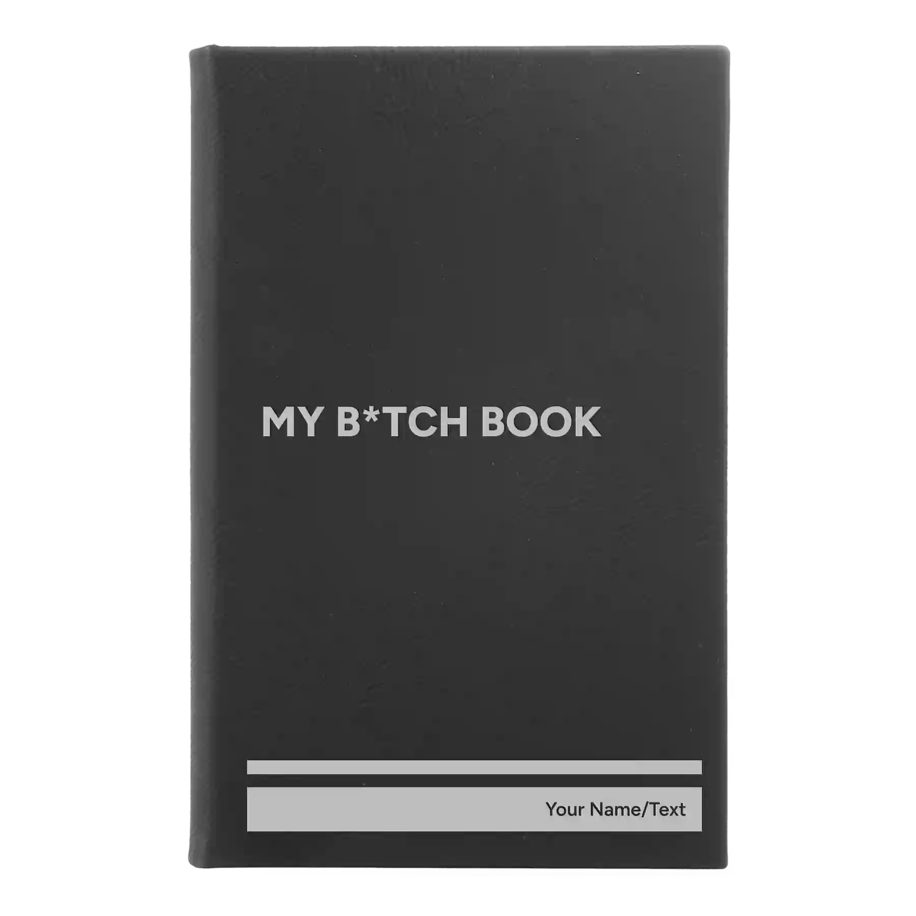 Small black/silver leatherette sketch book laser etched with 'My Btch Book' design