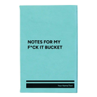 Small teal leatherette journal laser etched with 'Notes for my fck it bucket' design