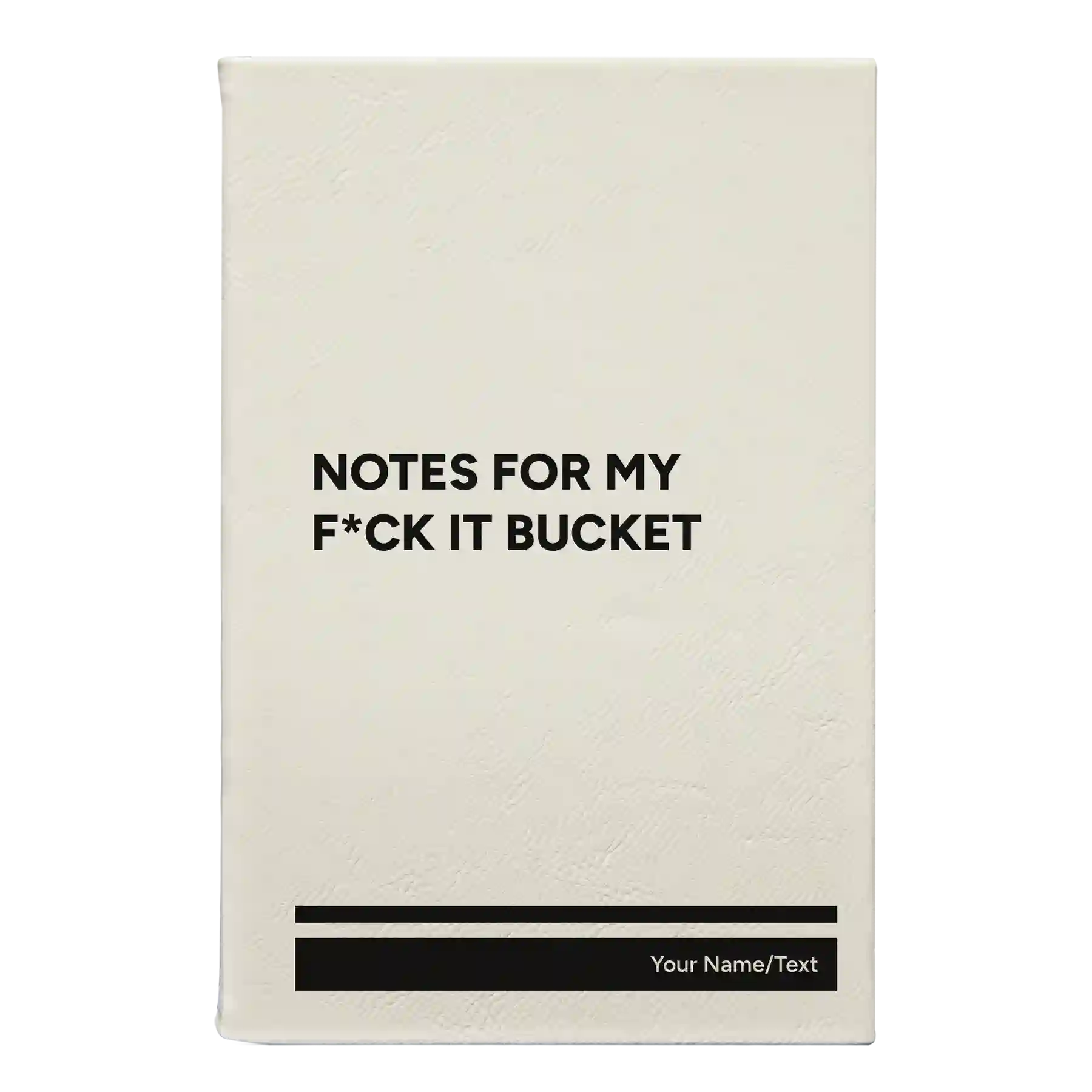 Small white leatherette sketch book laser etched with 'Notes for my fck it bucket' design
