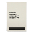Small white leatherette sketch book laser etched with 'Reading people other sht Im good at' design