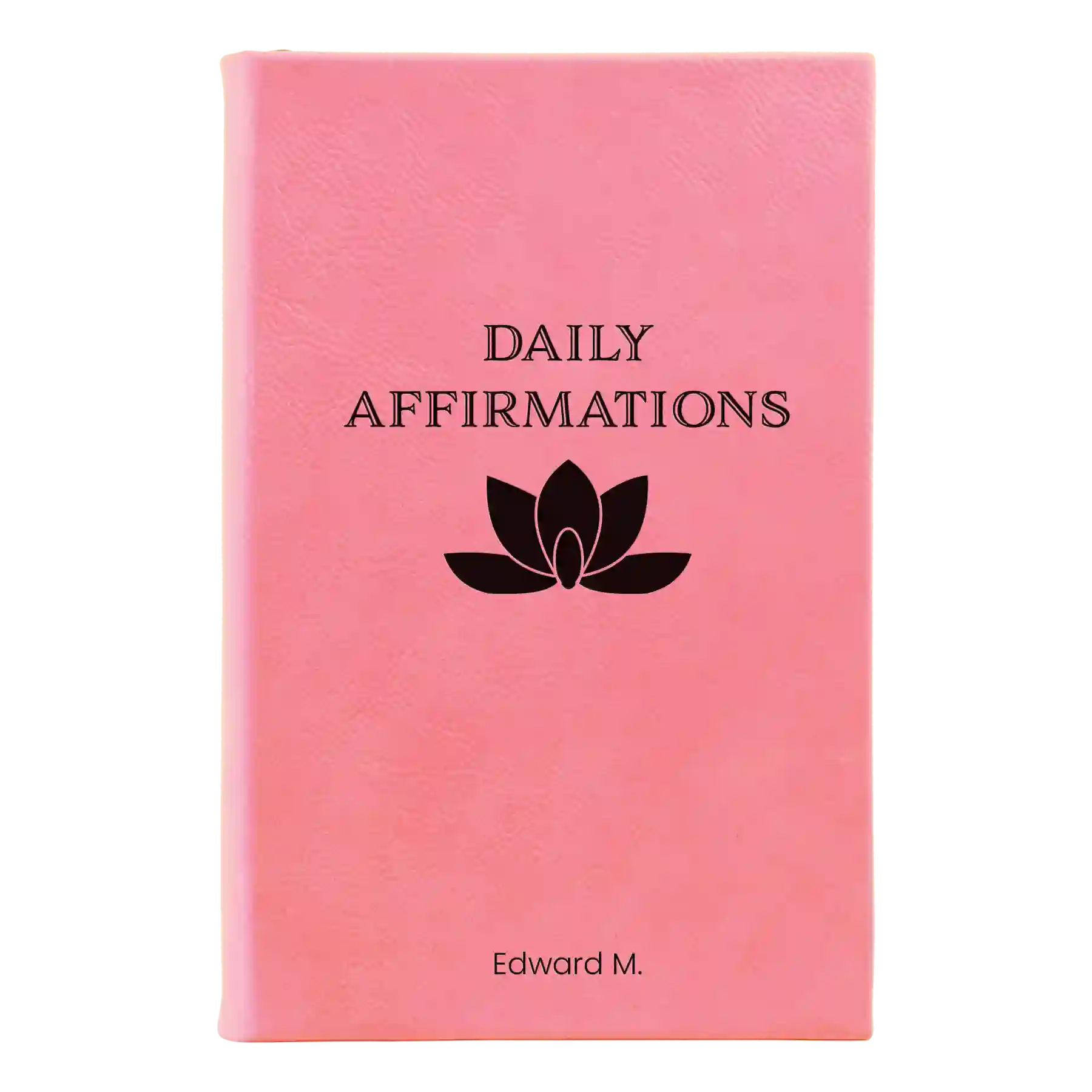 Small pink leatherette journal laser etched with 'Daily Affirmations' design