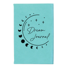 Small teal leatherette journal laser etched with 'Moon Dream Journal' design