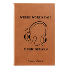 Small rawhide leatherette journal laser etched with 'Music Speaks' design