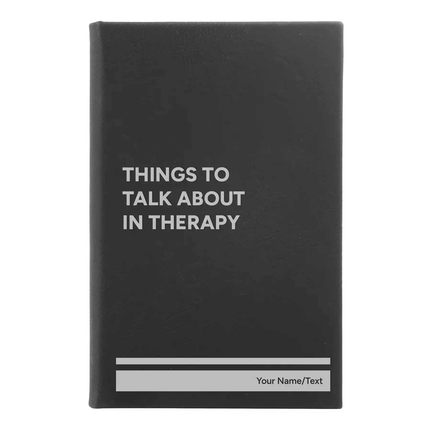 Small black/silver leatherette sketch book laser etched with 'Things to Talk About in Therapy' design