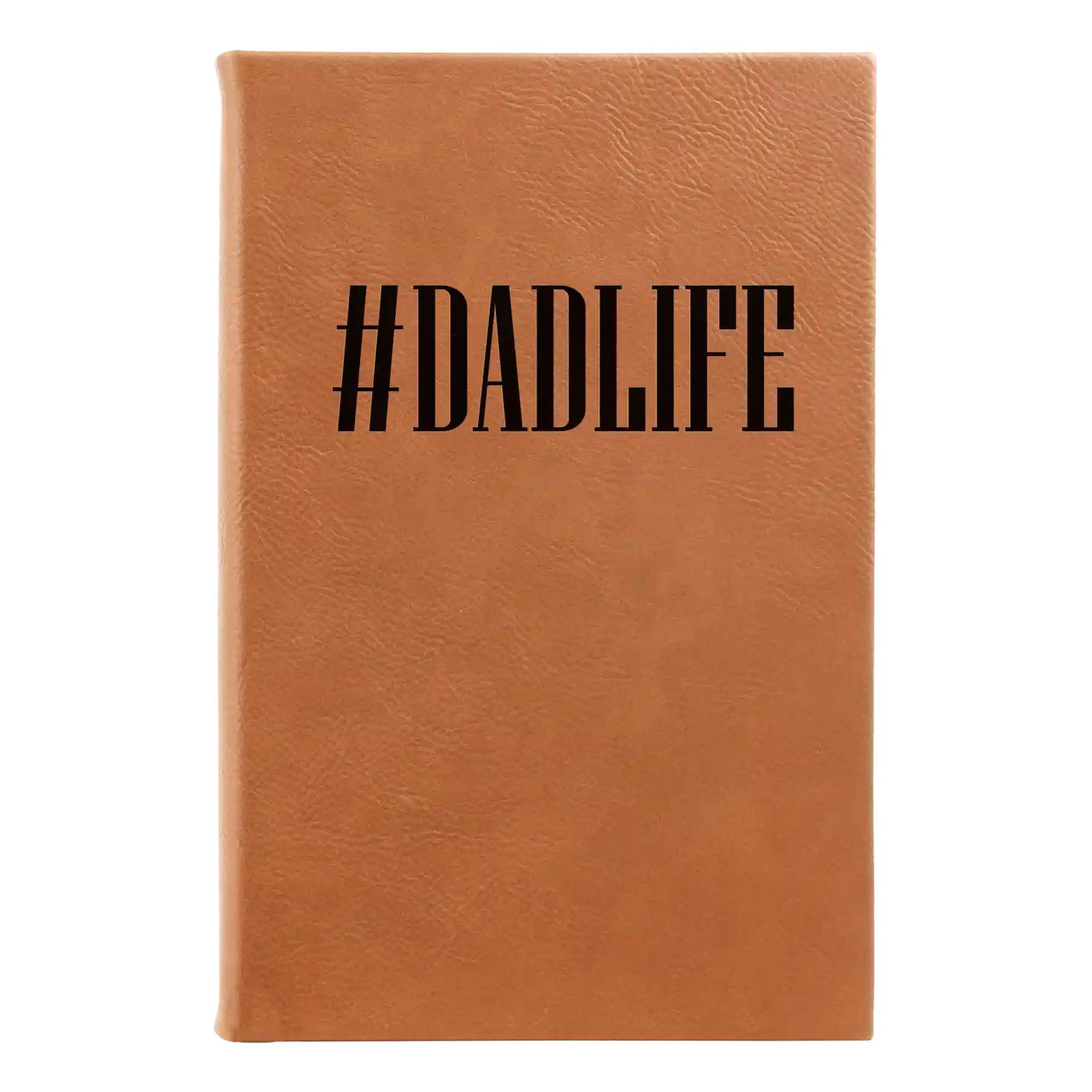Small rawhide leatherette sketch book laser etched with 'Dadlife' design