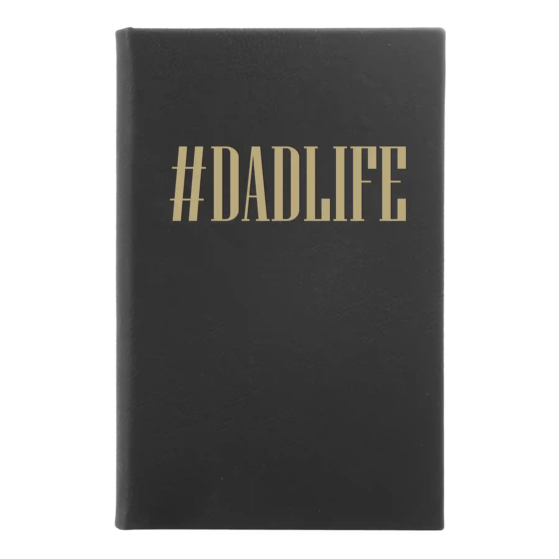 Small black/gold leatherette sketch book laser etched with 'Dadlife' design