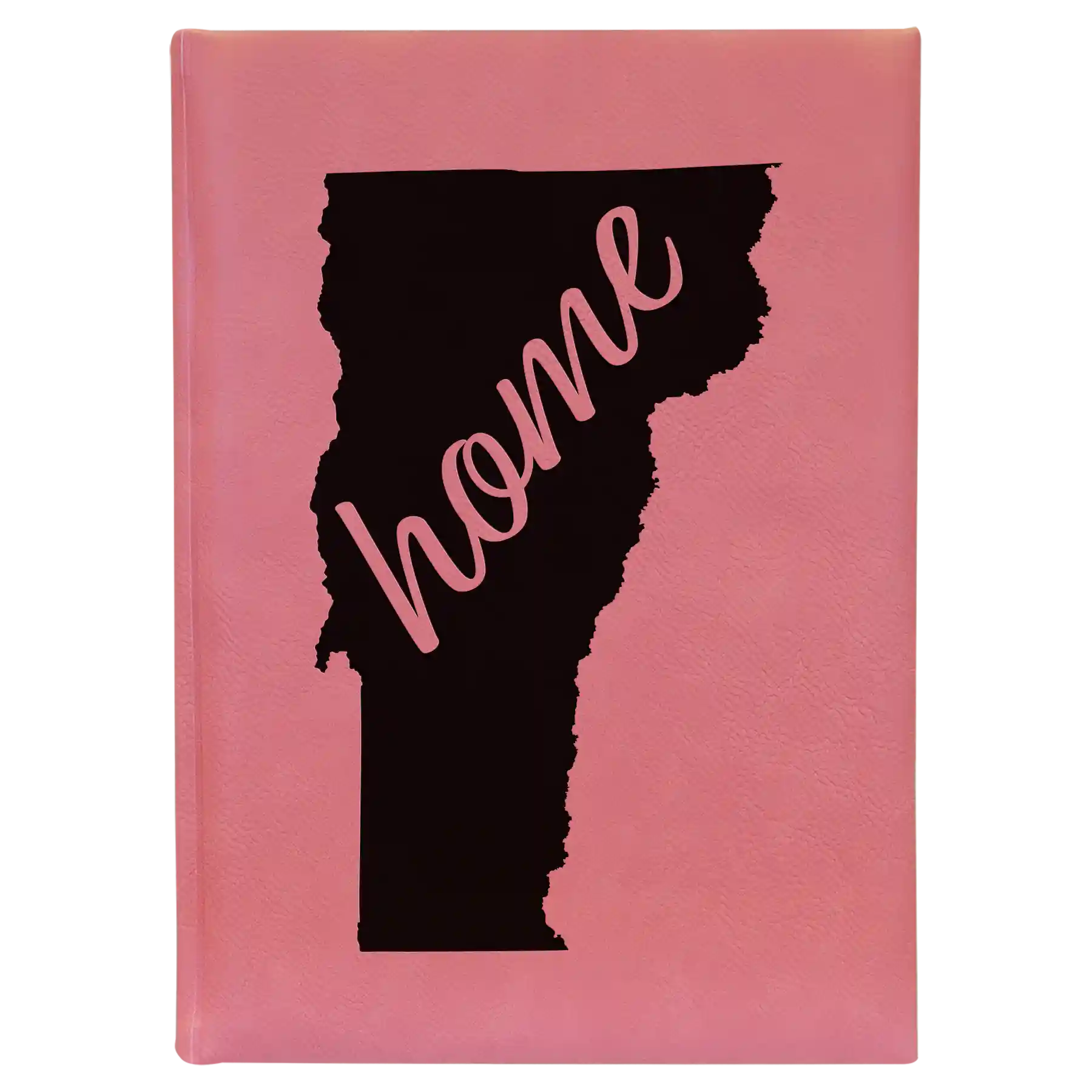 Large pink leatherette journal laser etched with 'Vermont Home' design