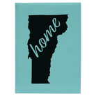 Large teal leatherette sketch book laser etched with 'Vermont Home' design