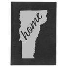 Large black/silver leatherette journal laser etched with 'Vermont Home' design